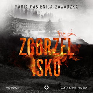 Zgorzelisko Maria Gąsienica-Zawadzka - audiobook MP3