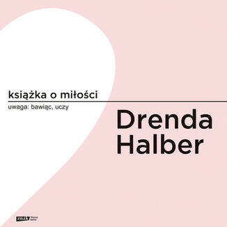 Książka o miłości Małgorzata Halber, Olga Drenda - audiobook MP3