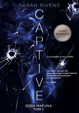 CAPTIVE Sarah Rivens - okladka książki
