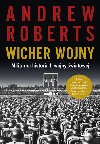 Wicher wojny. Militarna historia II wojny światowej Andrew Roberts - okladka książki