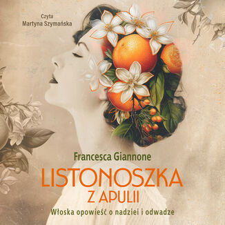 Listonoszka z Apulii Francesca Giannone - audiobook MP3