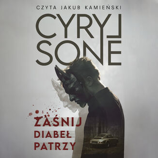 Zaśnij, diabeł patrzy Cyryl Sone - audiobook MP3