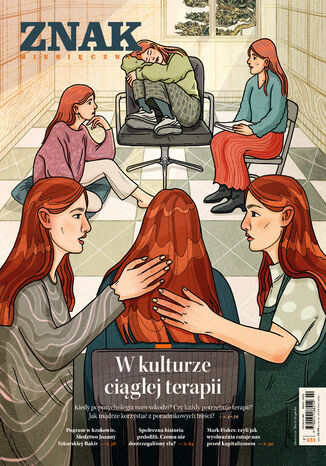 Miesięcznik ZNAK 825 (02/2024) - W kulturze ciągłej terapii Autor zbiorowy - okladka książki