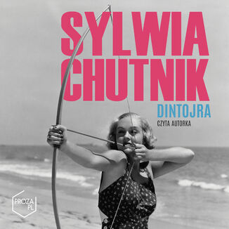 Dintojra Sylwia Chutnik - audiobook MP3