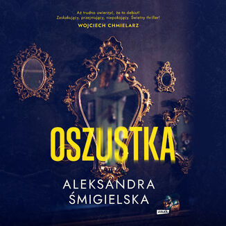 Oszustka Aleksandra Śmigielska - audiobook MP3