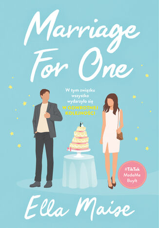 Marriage for One Ella Maise - okladka książki