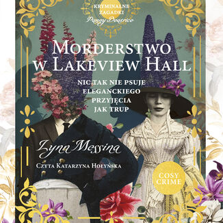 Morderstwo w Lakeview Hall. Kryminalne zagadki panny Beatrice Lynn Messina - audiobook MP3