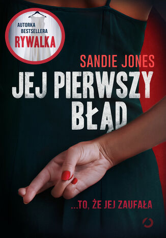 Jej pierwszy błąd Jones Sandie - okladka książki