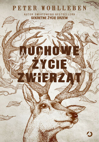 Duchowe życie zwierząt Peter Wohlleben - okladka książki