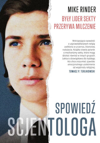 Spowiedź scjentologa. Były lider sekty przerywa milczenie Mike Rinder - okladka książki