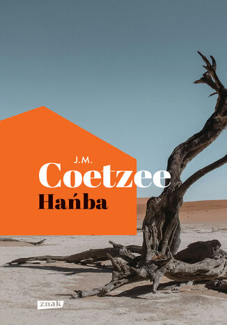 Hańba John Maxwell Coetzee - okladka książki