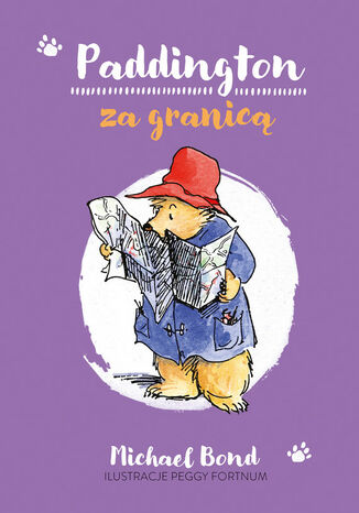 Paddington za granicą Michael Bond - okladka książki