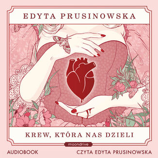Krew, która nas dzieli Edyta Prusinowska - audiobook MP3