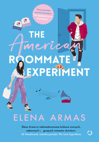 The American Roommate Experiment Elena Armas - okladka książki