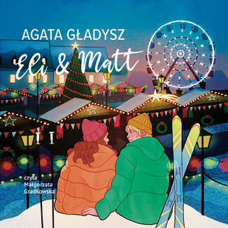 Eli & Matt Agata Gładysz - audiobook MP3