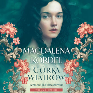 Córka wiatrów Magdalena Kordel - audiobook MP3