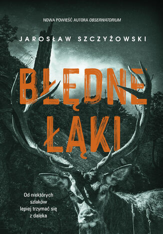 Błędne łąki Jarosław Szczyżowski - okladka książki