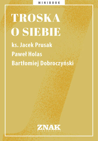 Troska o siebie  - okladka książki