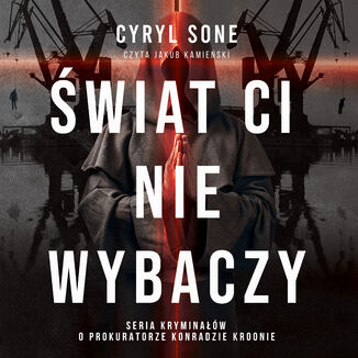 Świat ci nie wybaczy Cyryl Sone - audiobook MP3
