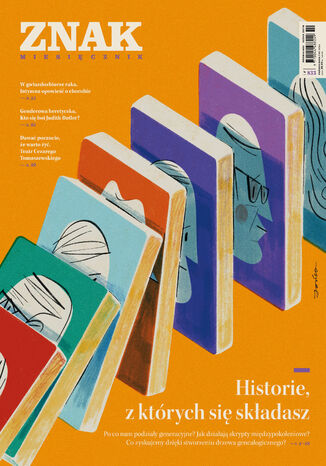 Miesięcznik ZNAK 833 (10/2024) - Historie, z których się składasz Autor zbiorowy - okladka książki