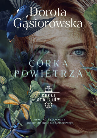 Córka powietrza. Seria Córki żywiołów Dorota Gąsiorowska - okladka książki