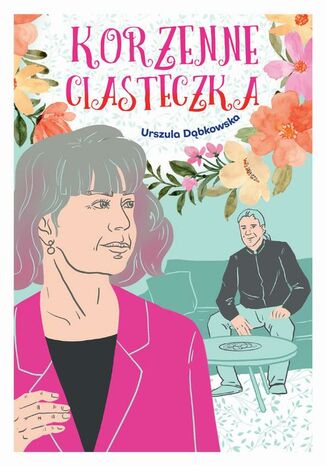 Korzenne ciasteczka Urszula Dąbkowska - okladka książki
