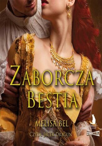 Niepokorni. Tom 5. Zaborcza bestia Melisa Bel - okladka książki