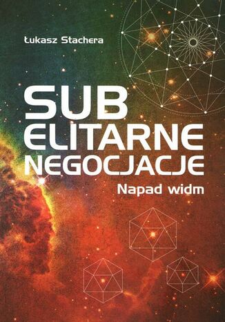 Subelitarne negocjacje Łukasz Stachera - okladka książki