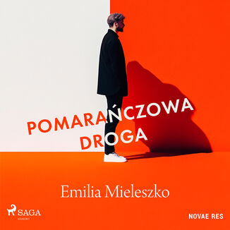 Pomarańczowa droga Emilia Mieleszko - okladka książki