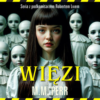 Więzi M. M. Perr - okladka książki