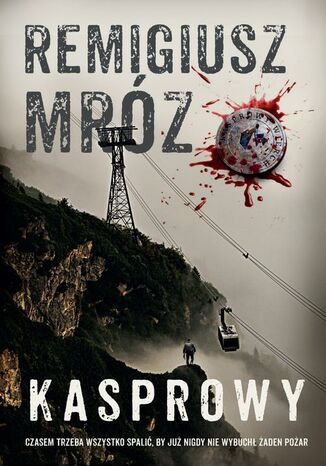 Kasprowy Remigiusz Mróz - okladka książki