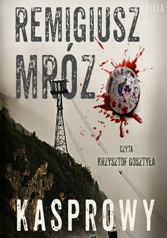 Kasprowy Remigiusz Mróz - okladka książki
