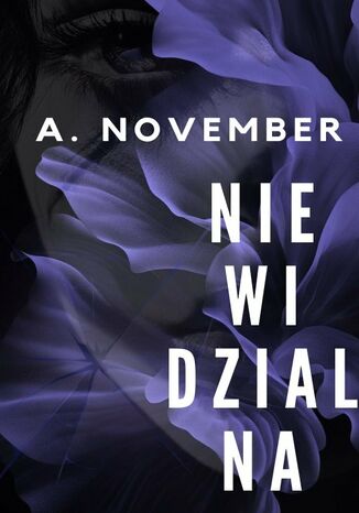 Niewidzialna A. November - okladka książki