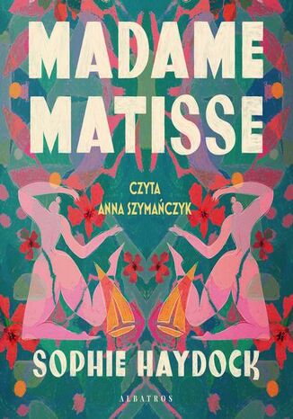 Madame Matisse Sophie Haydock - audiobook MP3
