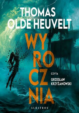 Wyrocznia Thomas Olde-Heuvelt - audiobook MP3