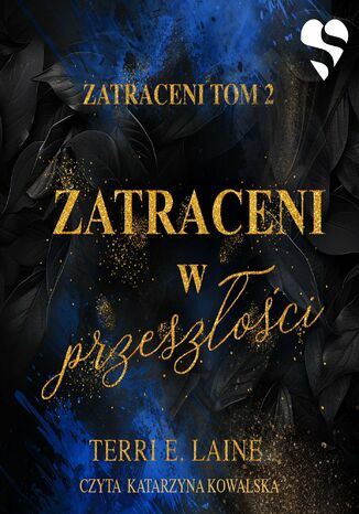 Zatraceni w przeszłości. Zatraceni. Tom 2 Terri E. Laine - okladka książki