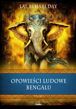 Opowieści ludowe Bengalu Lal Behari Day - okladka książki