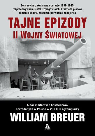 Tajne epizody II wojny światowej William B. Breuer - okladka książki