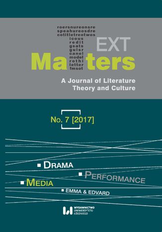 Text Matters: A Journal of Literature, Theory and Culture, No. 7 (2017) Andrzej Wicher, Rachel E. Burke - okladka książki