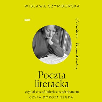 Poczta literacka Wisława Szymborska - audiobook MP3
