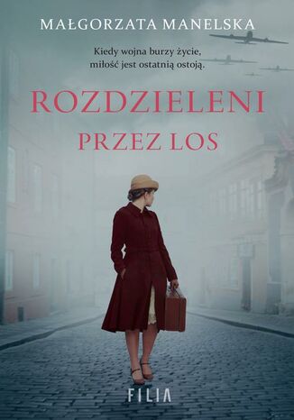 Rozdzieleni przez los Małgorzata Manelska - okladka książki