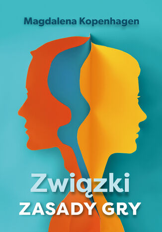 Związki. Zasady gry Magdalena Kopenhagen - okladka książki