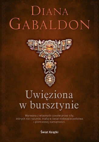 Uwięziona w bursztynie Diana Gabaldon - okladka książki