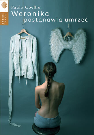 Weronika postanawia umrzeć Paulo Coelho - okladka książki