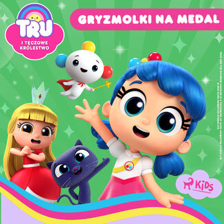 Tru i Tęczowe Królestwo: Gryzmolki na medal Guru Studio - okladka książki