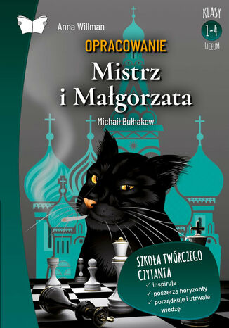 Opracowanie lektury "Mistrz i Małgorzata" Michaiła Bułhakowa Anna Willman - okladka książki