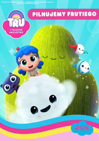 Tru i Tęczowe Królestwo: Pilnujemy Frutiego Guru Studio - okladka książki