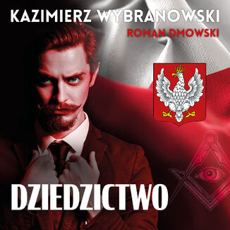 Dziedzictwo Kazimierz Wybranowski, Roman Dmowski - okladka książki