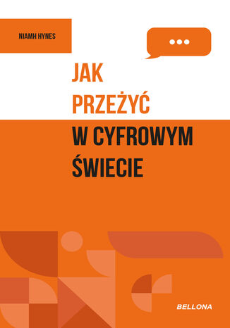 Jak przeżyć w cyfrowym świecie Niamh Hynes - okladka książki