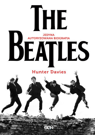 The Beatles. Jedyna autoryzowana biografia Hunter Davies - okladka książki
